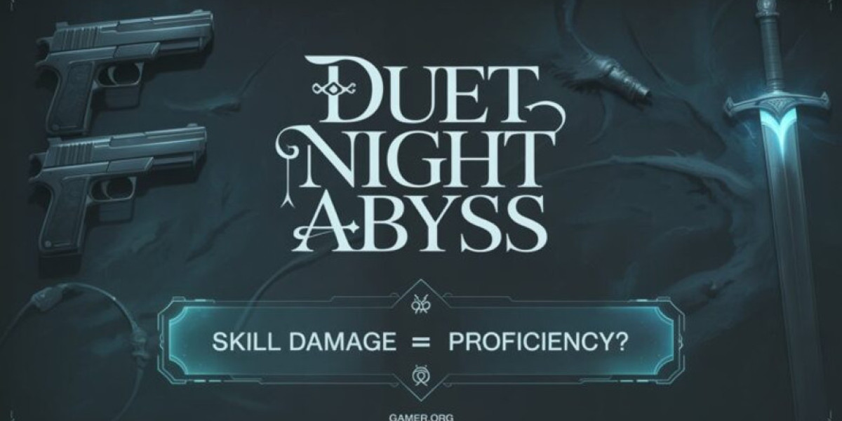 Duet Night Abyss: Skill Modifiers Beat Proficiency